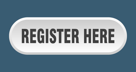 register here button. register here rounded white sign. register here