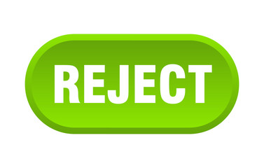 reject button. reject rounded green sign. reject