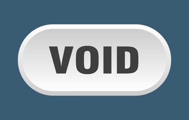 void button. void rounded white sign. void