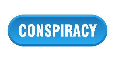 conspiracy button. conspiracy rounded blue sign. conspiracy