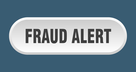 fraud alert button. fraud alert rounded white sign. fraud alert
