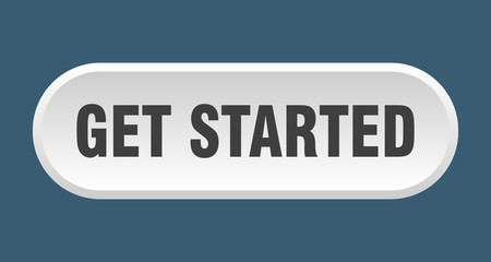get started button. get started rounded white sign. get started