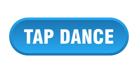 tap dance button. tap dance rounded blue sign. tap dance