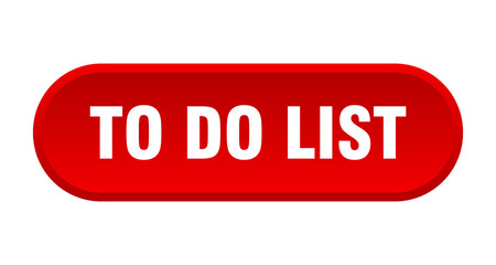 to do list button. to do list rounded red sign. to do list
