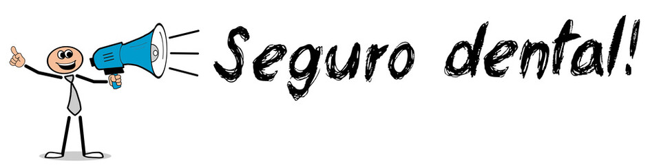 Obraz premium Seguro dental! 