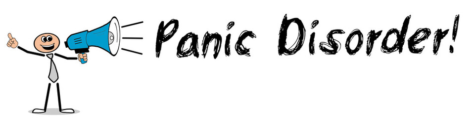 Panic Disorder! 