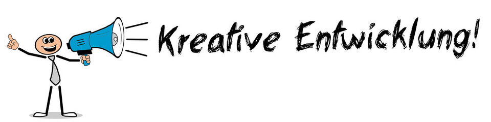 Kreative Entwicklung! 