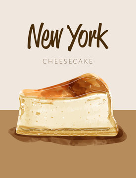 Watercolor paining in retro style of new york cheesecake.  Design for printing, postcard, menu, and others. Vector illustration.