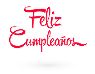 Obraz na płótnie Canvas Feliz Cumpleanos, Happy Birthday spanish text vector lettering