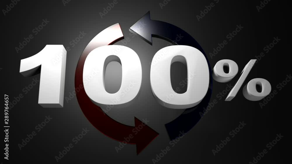 Poster the write 100% in front of a red and a blue arrows rotating in a circel - 3d rendering videoclip