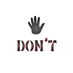 Vector illustration with hand lettering - Dont. Childrens palm