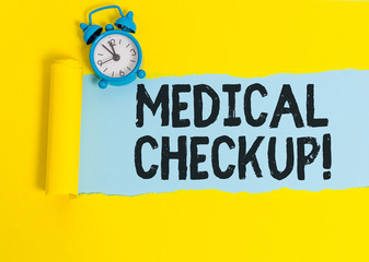 Word writing text Medical Checkup. Business photo showcasing thorough physical examination includes variety of tests