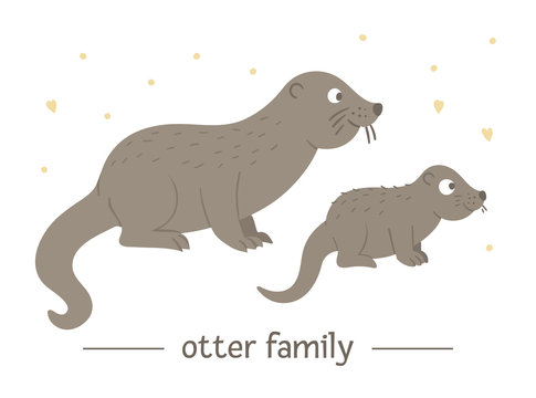 Vector hand drawn flat baby otter with parent. Funny woodland animal scene showing family love. Cute forest animalistic illustration for children’s design, print, stationery.