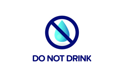 Do Not Drink Water Sign
