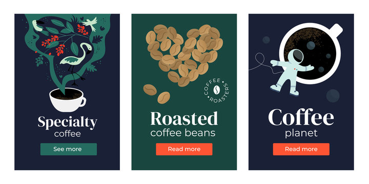 Set of banners with Specialty coffee, heart shaped roasted beans, cup of espresso. Vector illustrations of planets, outer space and astronaut, coffee regions, tropical birds. Poster, advert template.