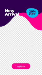 New Arrival product social media story vertical poster template. transparent placeholder background with abstract fluid liquid geometric shape element. discount promotion banner vector illustration.