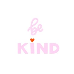 Be kind - world kindness day and relationships. Posters