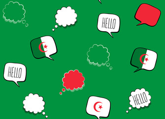 Seamless background with Flag of Algeria and speech bubbles with greeting in English. Vector illustration