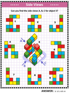 IQ, Memory And Spatial Reasoning Training Educational Math Puzzle With Building Blocks: Can You Find The Side Views A, B, C For Object 5? Answer Included.