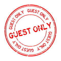 Grunge red guest only word round rubber seal stamp on white background