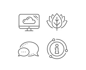 Computer line icon. Chat bubble, info sign elements. Cloud storage service sign. Monitor symbol. Linear cloud storage outline icon. Information bubble. Vector