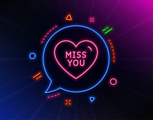 Miss you line icon. Neon laser lights. Sweet heart sign. Valentine day love symbol. Glow laser speech bubble. Neon lights chat bubble. Banner badge with miss you icon. Vector