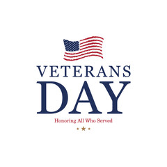 Veterans Day. Honoring all who served. Emblem with USA flag on white background. National American holiday event. Flat vector illustration EPS10