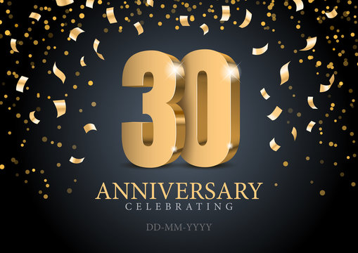 Anniversary 30. gold 3d numbers. Poster template for Celebrating 30th anniversary event party. Vector illustration