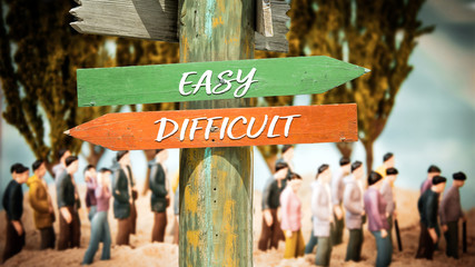 Street Sign to Easy versus Difficult
