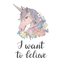I want to believe. Unicorn with flowers