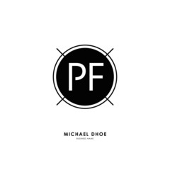 P F PF Initial logo letter with minimalist concept. Vector with scandinavian style logo.