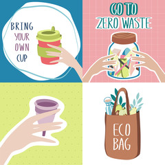 Motivation posters collection. There Is No Planet B. Bring your own cup. Go to zero waste. Textile fabric bag instead of plastic one. Hand drawn vector illustration. 