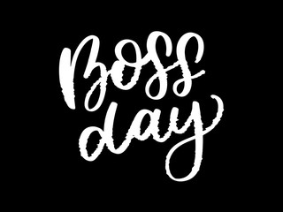boss day vintage lettering background vector calligraphy