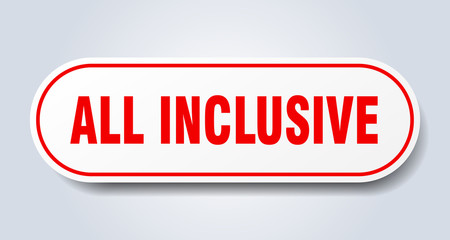 all inclusive sign. all inclusive rounded red sticker. all inclusive