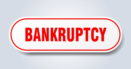 bankruptcy sign. bankruptcy rounded red sticker. bankruptcy