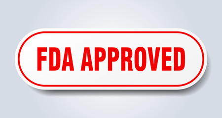 fda approved sign. fda approved rounded red sticker. fda approved