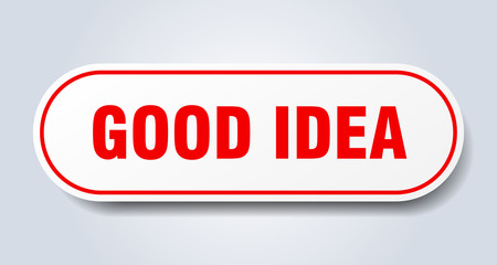 good idea sign. good idea rounded red sticker. good idea