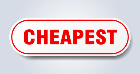 cheapest sign. cheapest rounded red sticker. cheapest
