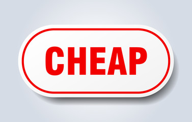 cheap sign. cheap rounded red sticker. cheap