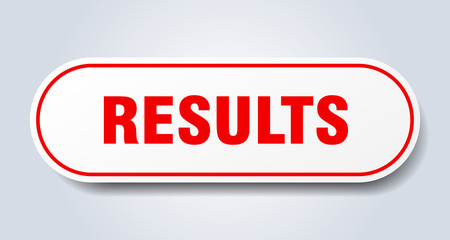 results sign. results rounded red sticker. results