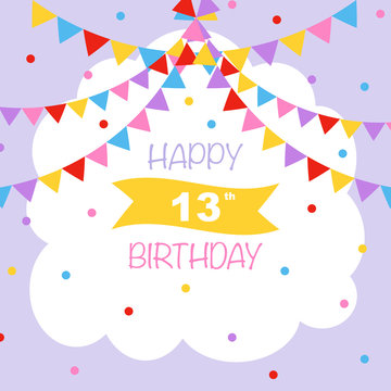 Happy 13th birthday, vector illustration greeting card with confetti and garlands decorations