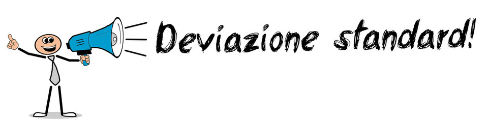 Deviazione standard! 