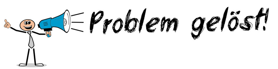 Problem gelöst! 