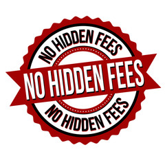 No hidden fees label or sticker