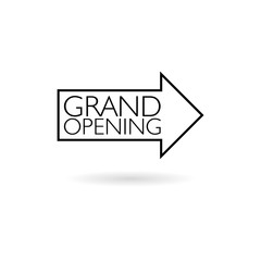 Text sign showing Grand Opening, Arrow sign