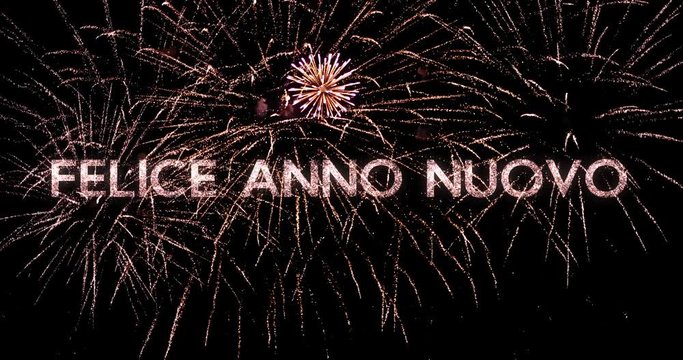 Happy New Year greeting text in italian with sparkles and fireworks in a black night sky. Perfect for new year celebrations, typography design - Event & Festive concept 4K