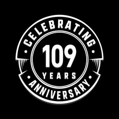 Celebrating 109th years anniversary logo design. One hundred and nine years logotype. Vector and illustration.
