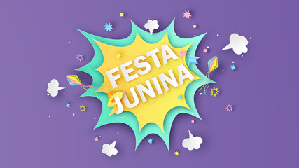 Paper art of comic speech bubble with explosion firework for Festa Junina festival and calligraphy. Festa Junina greeting card. paper cut and craft style. vector, illustration.