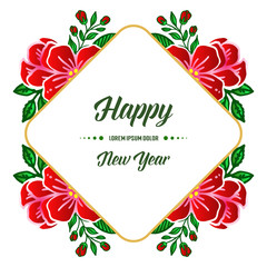Elegant style red flower frame for poster happy new year. Vector