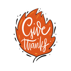 Give thanks hand drawn lettering on leave. Isolated on white background.